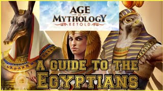 Age of Mythology Retold A Guide to the Egyptians [upl. by Sunderland]