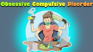 🦠OCD Obsessive Compulsive Disorder [upl. by Ynnus]