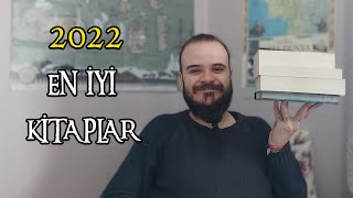 2022 Yılında Okuduğum En İyi Kitaplar  Kitap Önerileri [upl. by Ueihtam]