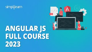 🔥 Angular JS Full Course 2023  Angular JS in 3 Hours  Angular JS for Beginners  Simplilearn [upl. by Liddie]