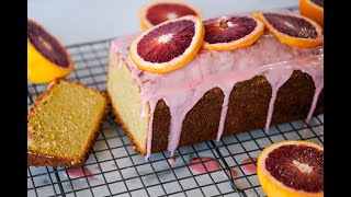 Dessert Recipe DELICIOUS Blood Orange Loaf Cake by Everyday Gourmet with Blakely [upl. by Auoh]