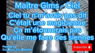 63 GIMS  Ciel  Paroles karaoké [upl. by Yaner]