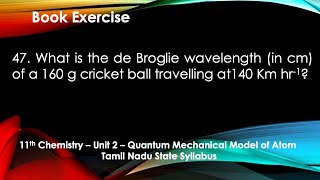 What is the de Broglie wavelength in cm of a 160g cricket ball traveling at 140 Km hr1 [upl. by Florida388]