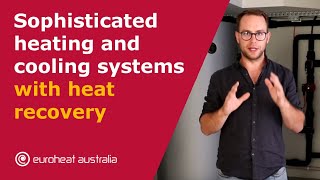 Euroheat Sophisticated heating and cooling systems with heat recovery  Hydronics [upl. by Sarah]