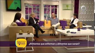 Diálogos en confianza Saber vivir ¿Alimentos que enferman y alimentos que sanan Canal 11 [upl. by Narcho]