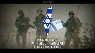 Yalla ya Nasrallah Israel anti Hezbollah song ROMANIZED HEBREW ENGLISH INDONESIAN lyrics [upl. by Michi305]