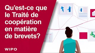 Comment protéger les inventions à l’étranger au moyen du Traité de coopération en matière de brevets [upl. by Akenom672]