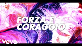 Alessandra Amoroso  Forza e coraggio 8D Lyric Video [upl. by Leticia]