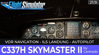 SKYMASTER II  VOR Navigation ILS Landung Autopilot um ★ FLIGHT SIMULATOR Deutsch [upl. by Hsekin]