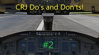 CRJ Dos and Donts  By a CRJ Pilot 2 msfs crj aviation flightgame [upl. by Bandler796]