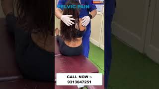 Chiropractic Treatment in Mumbai  Pelvic Pain  Dr Varun Chiropractor  Call  9313047251 [upl. by Aicemat987]