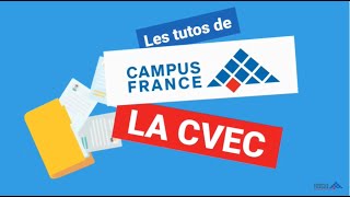 Les tutos de Campus France  la CVEC [upl. by Anilahs]