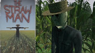 The Straw Man  Full Playthrough Banned Commentary [upl. by Odlawso458]