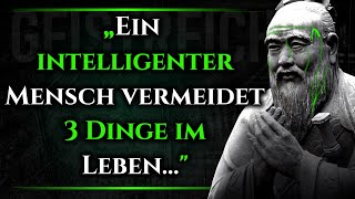 Konfuzius Zitate die auch heute noch wahr sind lebensverändernde Zitate zum Nachdenken [upl. by Eiresed1]