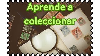 9 CONSEJOS para COLECCIONAR Estampillas y Sellos Postales [upl. by Edniya]