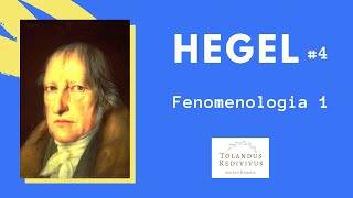 Hegel 4  Fenomenologia 1 [upl. by Nylasej]