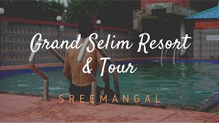 Grand Selim Resort amp Tour – GSRT  SREEMANGAL [upl. by Lanni526]