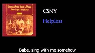 Crosby Stills Nash amp Young  Helpless  w lyrics [upl. by Spatola]