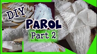 How to Make A Traditional PAROL Part 2  DIY Parol  Part 2 of 3 [upl. by Aisanat]