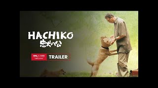 Hachiko 2  Tráiler Oficial Subtitulado [upl. by Omor101]