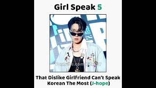 BTS Members That Dislike GIRLS That Cant Speak Korean… [upl. by Ahmed]