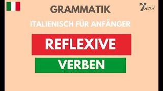 Reflexive Verben Italienisch  Italienisch für Anfänger [upl. by Bromley]