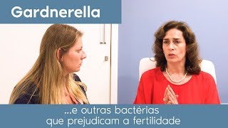 Gardnerella no endométrio Tratamento de infecções que impedem a gravidez [upl. by Kolb872]