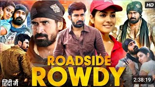 roadside rowdy  roadside rowdy movie hindi dubbed  roadside rowdy Film [upl. by Ahcsatan]