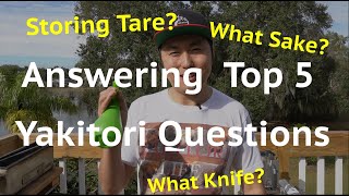 How To Store Yakitori Tare Where To Buy A Chicken Knife amp More Top 5 Yakigang Questions Answered [upl. by Harwin106]