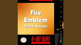 Recollection and Regret From quotFire Emblem Three Housesquot Chiptunes Version [upl. by Ardnuat]