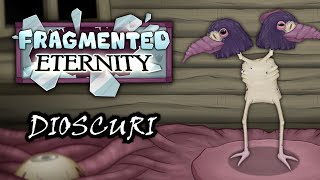 Dioscuri  Fragmented Eternity ANIMATED [upl. by Nguyen]