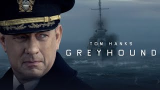 Greyhound 2020 Movie  Tom Hanks Stephen Graham Rob Morgan Elisabeth Shue  Review and Facts [upl. by Desai729]