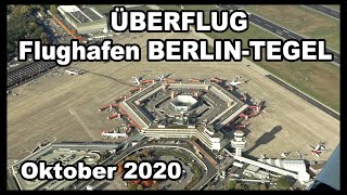 Überflug Flughafen BERLINTEGEL Oktober 2020 [upl. by Stamata]