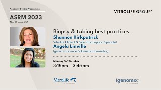 Academy Studio Vitrolife Group ASRM 2023 Biopsy and tubing best practices [upl. by Eralc]