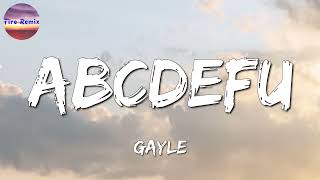 🎶 GAYLE  abcdefu Lyrics [upl. by Chilcote]