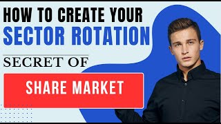 SECTOR ROATATION  THE ECONOMIC  CYCLE  SECRET OF SHARE MARKET [upl. by Howarth]