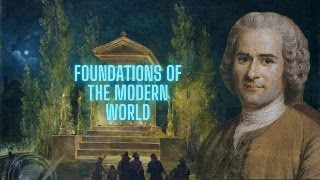 Foundations of the Modern World amp the Fall of Tradition in the West [upl. by Grimbly]