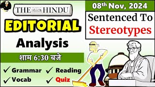 08 Nov 2024  The Hindu Newspaper  The Hindu Editorial Today  Sentenced to Stereotypes [upl. by Rifkin]