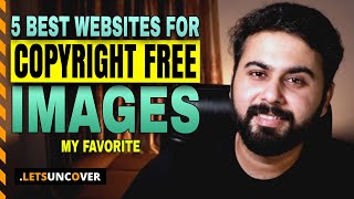 5 Best Website for Copyright Free Images Best Royalty Free Images Free Stock Images  Lets Uncover [upl. by Woehick]