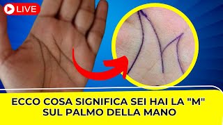 Hai la lettera M sul palmo della mano ha un significato particolare e vuol dire che s… [upl. by Ratep]