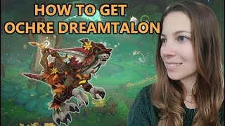 How to get the Ochre Dreamtalon Mount [upl. by Ashla]