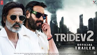 Tridev 2  Full Movie Facts  Mouni Roy  Akshay Kumar  Salman Khan  Rohit Shetty  2022 [upl. by Eamaj292]