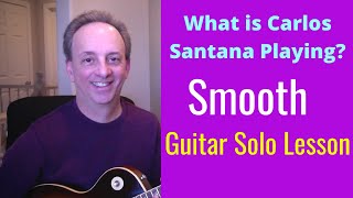 SMOOTHSANTANA GUITAR LESSON SOLO HOW TO PLAY [upl. by Luhe80]