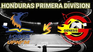 Lobos UPNFM vs Genesis  2024 Honduras Primera Division Live Score [upl. by Intruok]