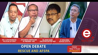 OPEN DEBATE on RESCUE AND AFSPA  14th November 2024  ELITE TV [upl. by Steven]