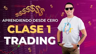 TRADING tutorial desde cero clase 1  GRATIS [upl. by Wartow]