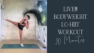 20 MINUTE LOIMPACT HIITBODYWEIGHT WORKOUT  FIRST EVA LIVE STREAM [upl. by Anitsahs]