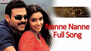 Nanne Nanne Full Song  Gharshana Telugu Movie  Venkatesh Aasin [upl. by Krug]