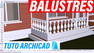 COMMENT MODELISER DES BALUSTRES TUTO ARCHICAD [upl. by Maurizio379]