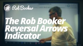 Part 14 The Rob Booker Reversal Arrows Indicator [upl. by Alamac688]